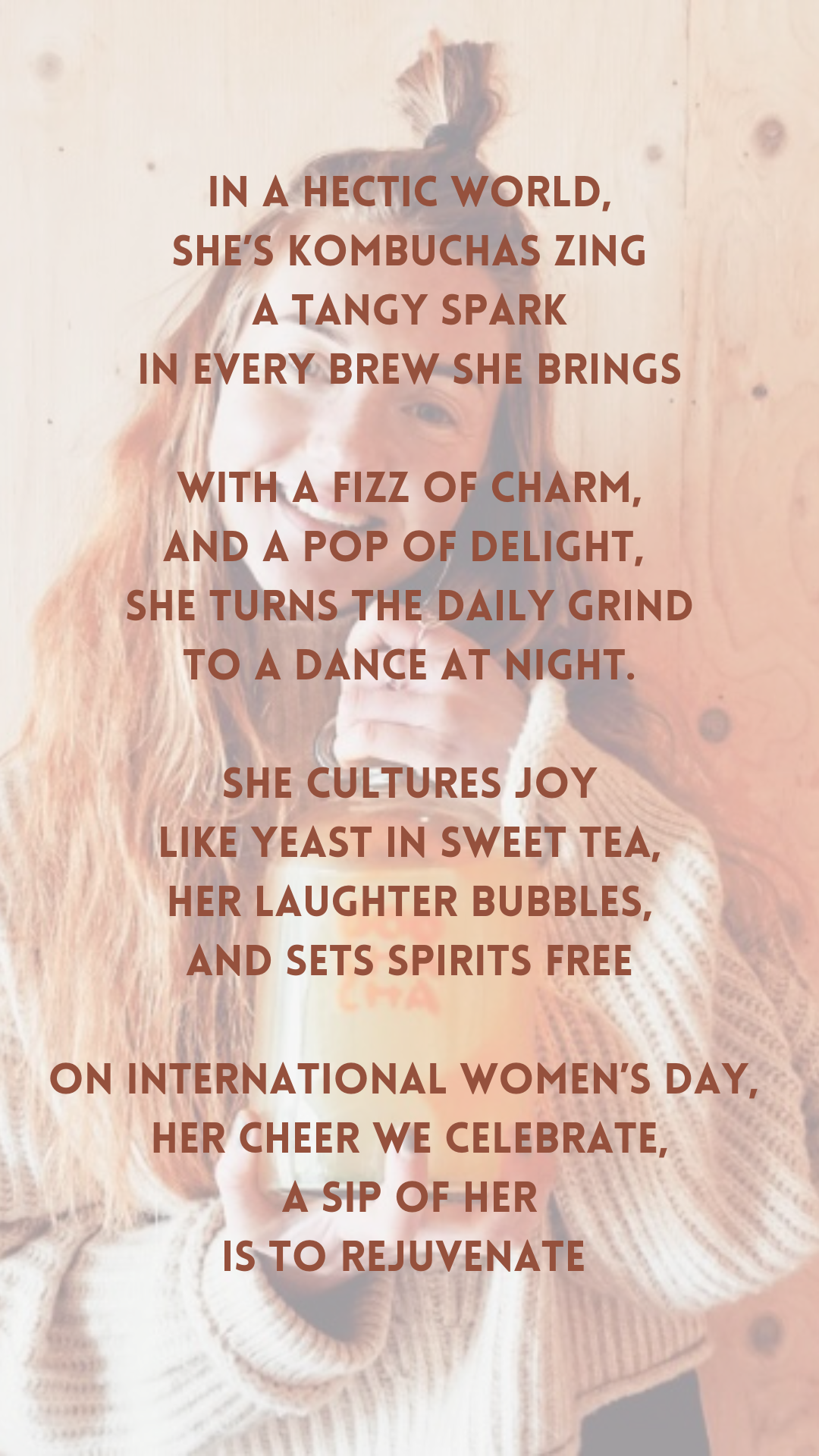 Our proud founder Hebe, showing off her bottle of delicious kombucha with the poem written in the artical, about the comparison of women to kombucha, for international womens day - boochacha 